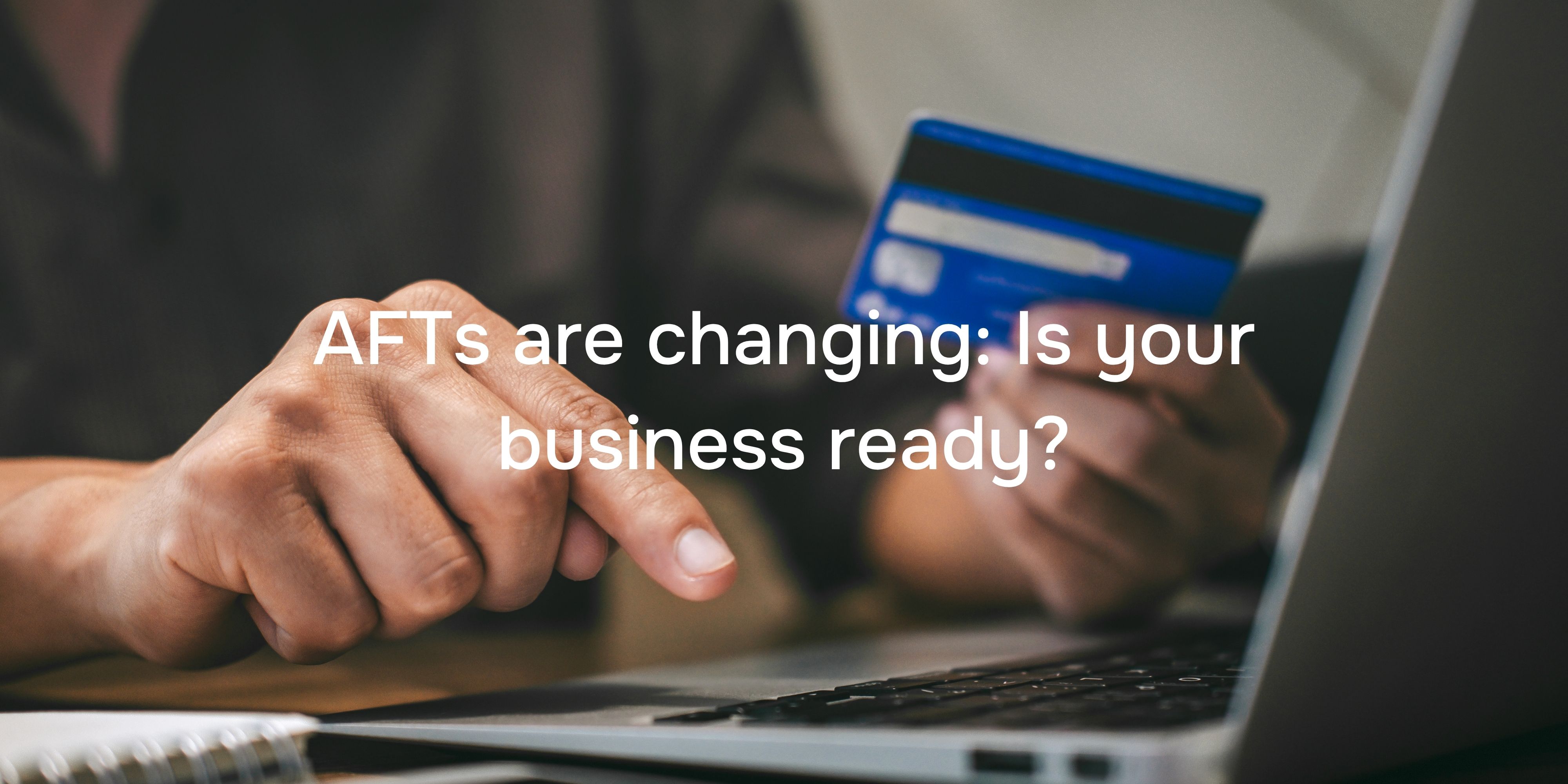 What is an Account Funding Transaction (AFT)?